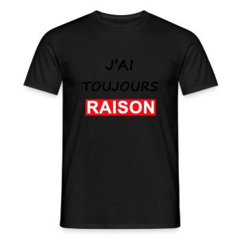 J AI TOUJOUR RAISON - T-shirt homme - noir - Devant - AI Model Male 178 light (178cm)