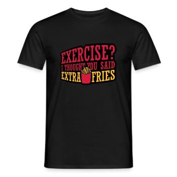 Exercise Extra Fries Zitat - Männer T-Shirt - Schwarz - Vorne - AI Model Male 178 light (178cm)