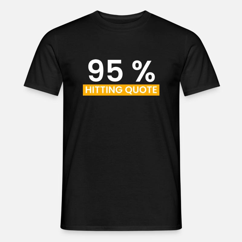 95% Trefferquote - Männer T-Shirt - Schwarz