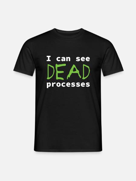 I can see dead processes - BPMN - Männer T-Shirt - Schwarz