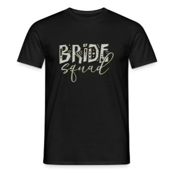 Bride bride wedding stag party bridesmaid party stag party - Men's T-Shirt - black - Front - AI Model Male 178 light (178cm)