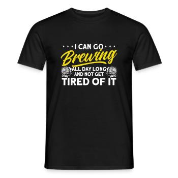 Den ganzen Tag brauen und nicht müde werden Brauer - Männer T-Shirt - Schwarz - Vorne - AI Model Male 178 light (178cm)