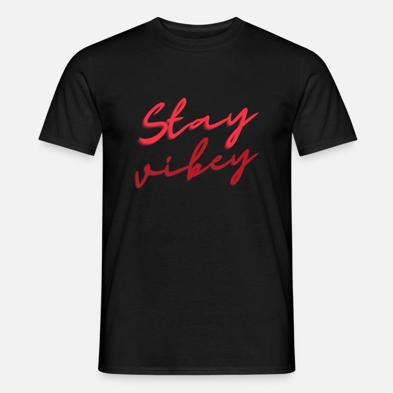 bleib positiv - Männer T-Shirt - Schwarz