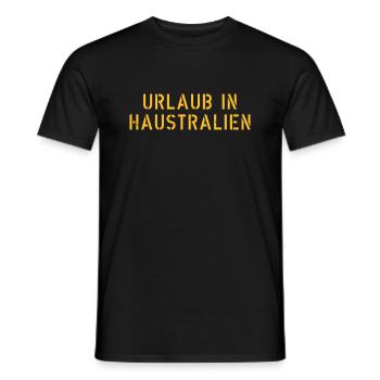 Urlaub in Haustralien - Australien oder zu Hause - Männer T-Shirt - Schwarz - Vorne - AI Model Male 178 light (178cm)