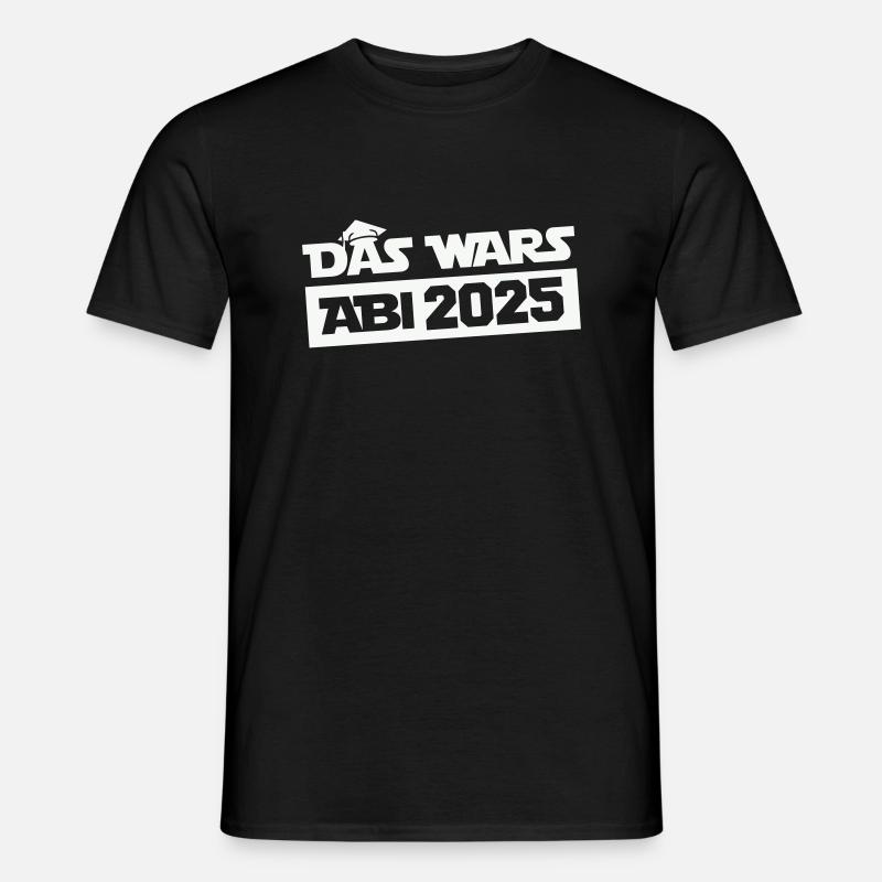 Abitur That's it 2025 - Men's T-shirt - black