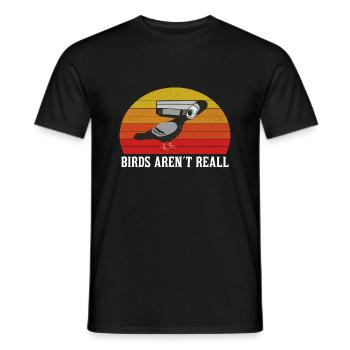 Birds Are not Real Funny Bird - Men's T-Shirt - black - Front - AI Model Male 178 light (178cm)