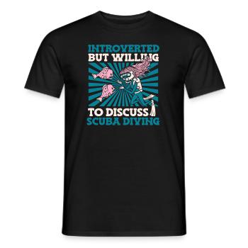 Introverted But Willing To Discuss Scuba Diving - Men's T-Shirt - black - Front - AI Model Male 178 light (178cm)
