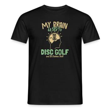 My Brain is 95% Disc Golf Basket Disc Disc - Men's T-Shirt - black - Front - AI Model Male 178 light (178cm)