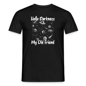 Hello Darkness My Old Friend Sternenhimmel - Männer T-Shirt - Schwarz - Vorne - AI Model Male 178 light (178cm)