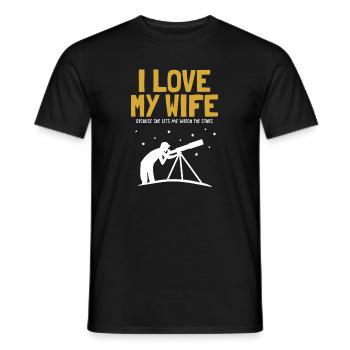 I love my Wife Astronomy Sternenhimmel Kosmologe - Männer T-Shirt - Schwarz - Vorne - AI Model Male 178 light (178cm)