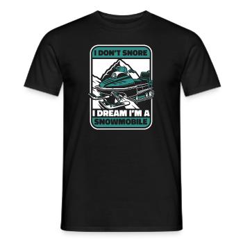I Don't Snore I Dream I'm A Snowmobile Driver - Men's T-Shirt - black - Front - AI Model Male 178 light (178cm)