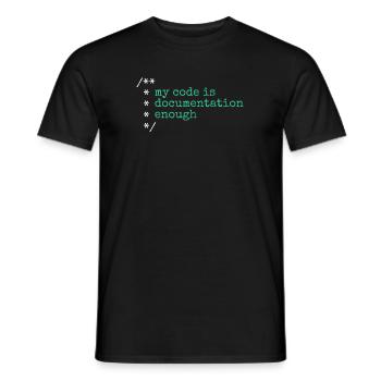 My Code Is Documentation Enough Developer - Men's T-Shirt - black - Front - AI Model Male 178 light (178cm)