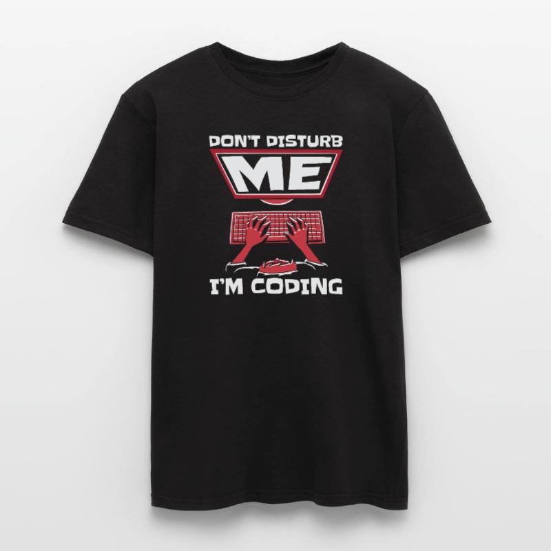 Don't Disturb Me I'm Coding Developer Coder Men's T-Shirt