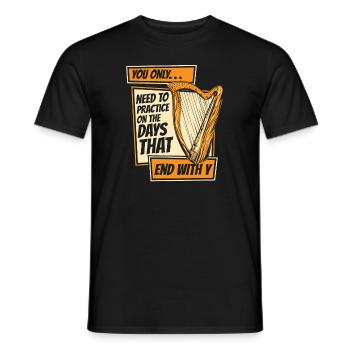 Need To Practice On Days That End With Y Harp - Men's T-Shirt - black - Front - AI Model Male 178 light (178cm)