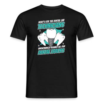 All Our Dental Errors Dental Laboratory Dental Laboratory - Men's T-Shirt - black - Front - AI Model Male 178 light (178cm)