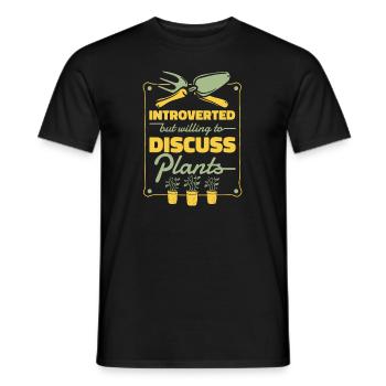 Introverted But Willing To Discuss Plants - Men's T-Shirt - black - Front - AI Model Male 178 light (178cm)