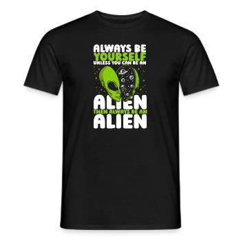 Soyez toujours vous-même à moins que vous ne puissiez être un OVNI extraterrestre - T-shirt homme - noir - Devant - AI Model Male 178 light (178cm)