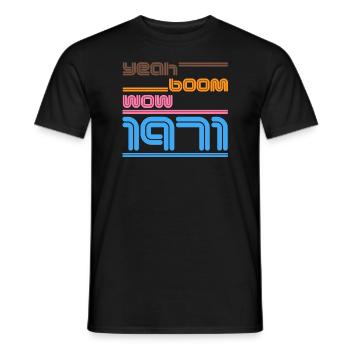 Année de naissance Chemise Retro oui Boom Wow 1971 - T-shirt homme - noir - Devant - AI Model Male 178 light (178cm)