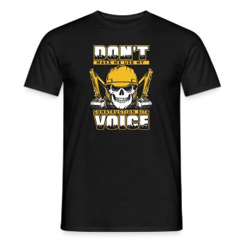My Construction Site Voice Excavator Seilbagger - Männer T-Shirt - Schwarz - Vorne - AI Model Male 178 light (178cm)