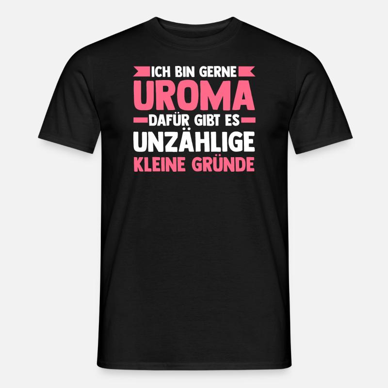 Urgroßmutter Uroma - Männer T-Shirt - Schwarz