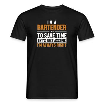Bartender Let's Assume I'm Right Bartender - Men's T-Shirt - black - Front - AI Model Male 178 light (178cm)