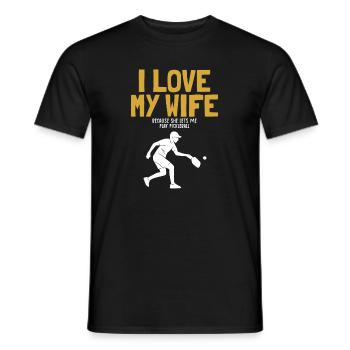 I Love My Wife Pickleball Pickleballfan Pickleball - Men's T-Shirt - black - Front - AI Model Male 178 light (178cm)