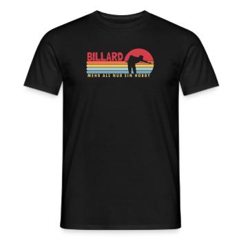 Billard mehr als ein Hobby Snooker Billardtisch - Männer T-Shirt - Schwarz - Vorne - AI Model Male 178 light (178cm)