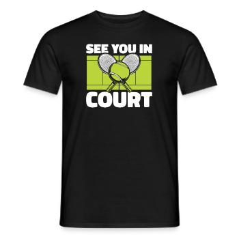 See You In Court Tennis Racket Tennis Coach - Men's T-Shirt - black - Front - AI Model Male 178 light (178cm)