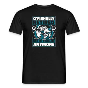 O'fishally Retired Not My Problem Anymore Angler - Männer T-Shirt - Schwarz - Vorne - AI Model Male 178 light (178cm)