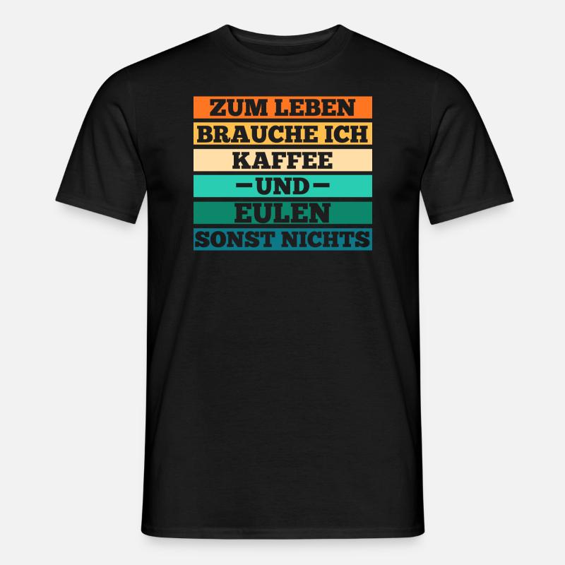 Kaffee Eulen - Männer T-Shirt - Schwarz