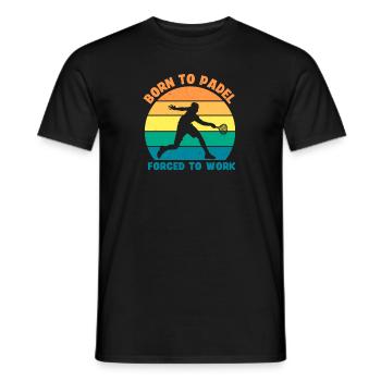Born to Padel Forced to Work Paddle Tennis - Männer T-Shirt - Schwarz - Vorne - AI Model Male 178 light (178cm)