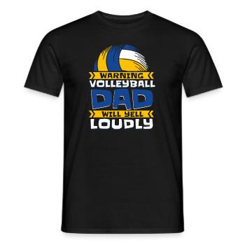Warning Volleyball Dad Will Yell Loudly Volleyball - Männer T-Shirt - Schwarz - Vorne - AI Model Male 178 light (178cm)
