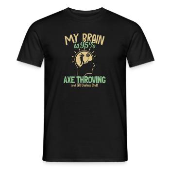 Mon cerveau est à 95 % Axtwerfen Jeu de lancer de hache Hache - T-shirt homme - noir - Devant - AI Model Male 178 light (178cm)