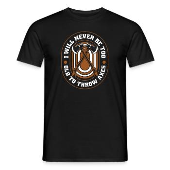 Je ne serai jamais trop vieux pour lancer des haches - T-shirt homme - noir - Devant - AI Model Male 178 light (178cm)