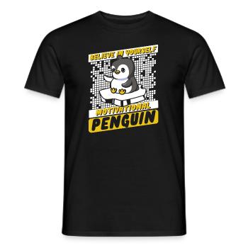 Believe In Yourself Motivational Penguin Seevogel - Männer T-Shirt - Schwarz - Vorne - AI Model Male 178 light (178cm)