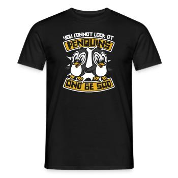 You Cannot Look At Penguins And Be Sad - Männer T-Shirt - Schwarz - Vorne - AI Model Male 178 light (178cm)