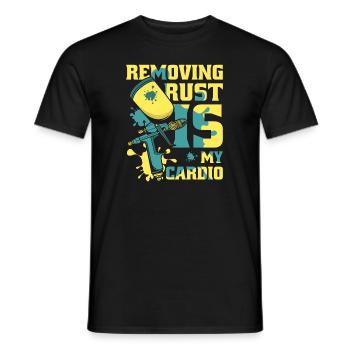 Removing Rust Is My Cardio Vehicle Car Spray Car - Men's T-Shirt - black - Front - AI Model Male 178 light (178cm)