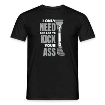 Vous n’avez besoin que d’une jambe pour vous botter le cul - T-shirt homme - noir - Devant - AI Model Male 178 light (178cm)