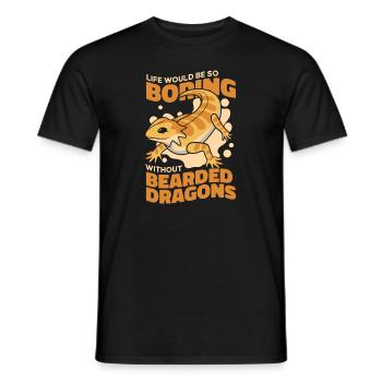 Das Leben wäre langweilig ohne Pogona Lizard - Männer T-Shirt - Schwarz - Vorne - AI Model Male 178 light (178cm)