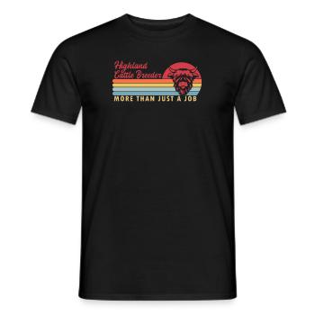Highland Cattle Breeder more than a Job Highland - Men's T-Shirt - black - Front - AI Model Male 178 light (178cm)