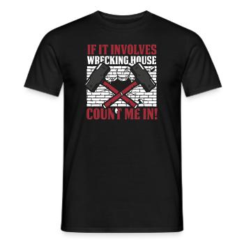 S’il s’agit d’une maison de démolition, comptez-moi dans la maison - T-shirt homme - noir - Devant - AI Model Male 178 light (178cm)