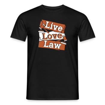 Live Love Law Jurastudium Jurastudenten - Männer T-Shirt - Schwarz - Vorne - AI Model Male 178 light (178cm)