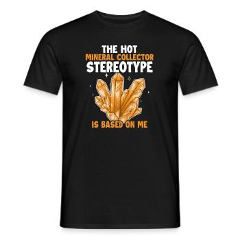 Le stéréotype du collectionneur de minéraux est basé sur moi - T-shirt homme - noir - Devant - AI Model Male 178 light (178cm)