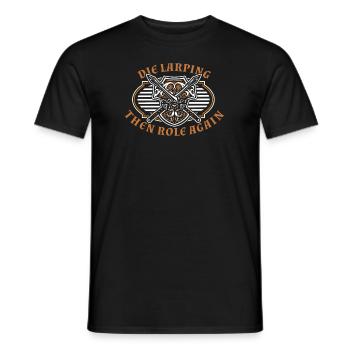 Stirb Larping dann wieder Rolle LARPing Armor Waffen - Männer T-Shirt - Schwarz - Vorne - AI Model Male 178 light (178cm)