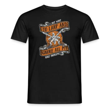 I Just Want To LARP LARPing Weapons Armor - Men's T-Shirt - black - Front - AI Model Male 178 light (178cm)