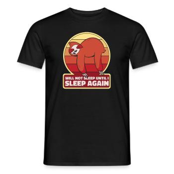 Ich werde nicht schlafen, bis ich wieder schlafe Pilosa - Männer T-Shirt - Schwarz - Vorne - AI Model Male 178 light (178cm)