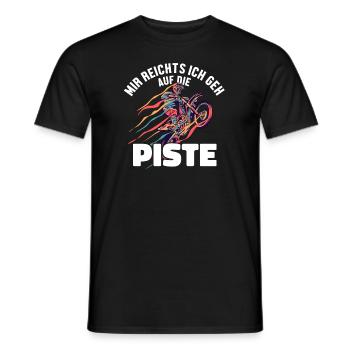 Mir reichts ich geh auf die Piste Supermoto - Men's T-Shirt - black - Front - AI Model Male 178 light (178cm)