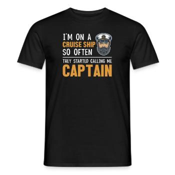 They Started Calling Me Captain Cruise Ship - Men's T-Shirt - black - Front - AI Model Male 178 light (178cm)