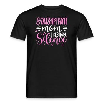 Sousaphone Mom I Destroy Silence Sousaphonist - Men's T-Shirt - black - Front - AI Model Male 178 light (178cm)