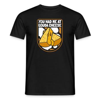 Tu m’as eu au fromage Gouda Queso Cheesemonger - T-shirt homme - noir - Devant - AI Model Male 178 light (178cm)